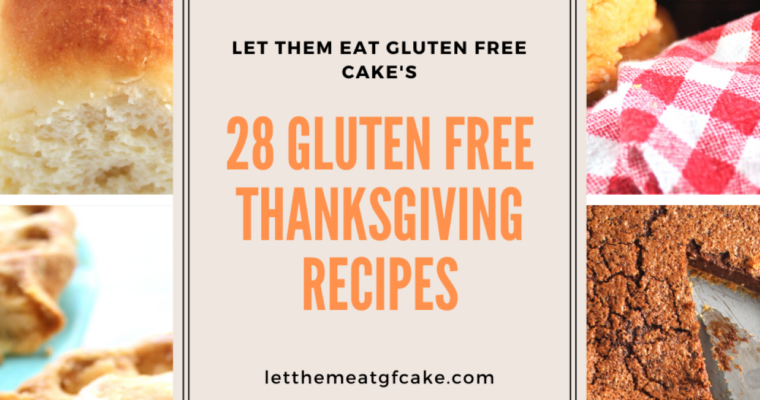 Gluten Free Thanksgiving Roundup
